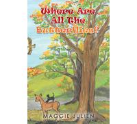 Where Are All The Butterflies?