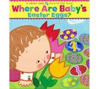 Where Are Baby's Easter Eggs? Karen Katz (Auteur)