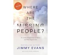 Where Are the Missing People: The Sudden Disappearance of Millions and What Happens Next