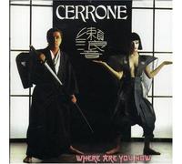 Cerrone - Where are You Now