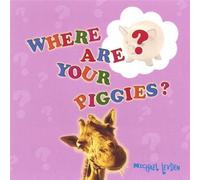 Where are Your Piggies [Import]