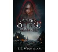 Where Blood Runs Red