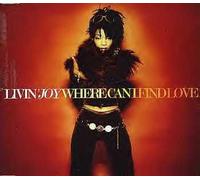 Livin' Joy - Where Can I Find Love [Import]