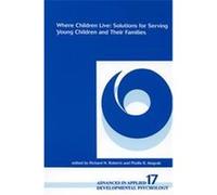 Where Children Live, Advances in Applied Developmental Psychology (1993), V. 17.