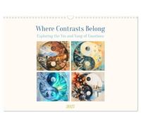 Where Contrasts Belong - Exploring the Yin and Yang of Emotions (Wall Calendar 2027 DIN A3 landscape), CALVENDO 12 Month Wall Calendar: Emotional visual worlds in Yin and Yang