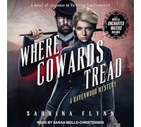 Where Cowards Tread: And the Novella Uncharted Waters