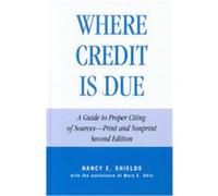 Where Credit Is Due Mary E. Uhle, Nancy Shields (Auteur)
