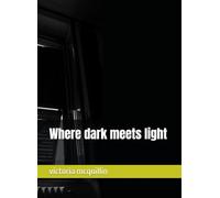 Where dark meets light