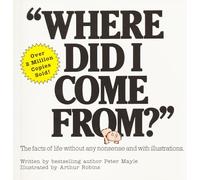 "Where Did I Come From?"