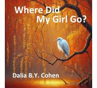 Where did my Girl Go?
