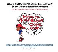 Where Did My Half-Brother Come From?