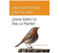 Where Did The Bird Build The Nest?