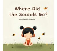 Where Did the Sounds Go?