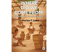 Where Did We Come From