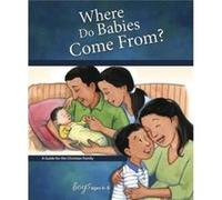 Where Do Babies Come From by Ruth Hummel Ruth Hummel (Auteur)