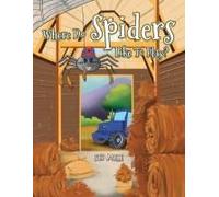 Where Do Spiders Like To Play?