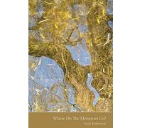 Where Do The Memories Go?