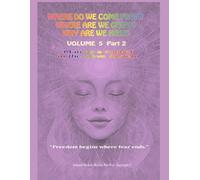 Where do we come from? Where are we going? Why are we here?” Volume 5 Part 2: Man as a puppet in the slave system