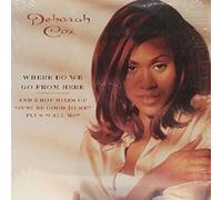 Where Do We Go From Here / Just Be Good To Me - Deborah Cox 12"