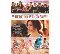 Where Do We Go Now