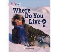 Where Do You Live by Janice Vale Collins Big Cat (Auteur)