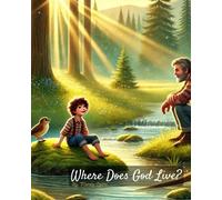 Where Does God Live?