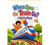 Where Does the Train Go?
