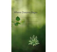 Where Dreams Begin