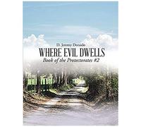 Where Evil Dwells