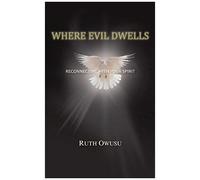 Where Evil Dwells