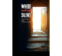 Where Faith Falls Silent: Church Burnout, Doubt, and What Comes After