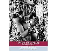 Where Fire Speaks, Parallax Series David Campion, Sandra Shields (Auteur)