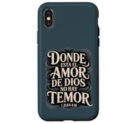 Where God's Love is There is No Fear - 1 John 4:18 Espagnol Coque pour iPhone X/XS