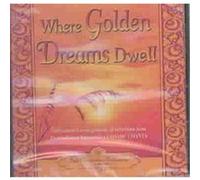 Where Golden Dreams Dwell Paramahansa Yogananda (Auteur)