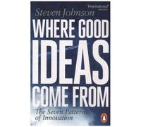Where Good Ideas Come From