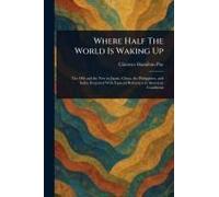Where Half The World Is Waking Up