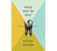 Where Have You Been?