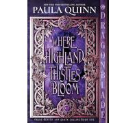 Where Highland Thistles Bloom: A Scottish Historical Romance