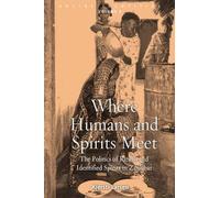 Where Humans And Spirits Meet