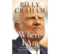 Where I am - [Version Originale] Billy Graham, Franklin Graham (Auteur)
