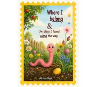 Where I belong: and the place I found along the way
