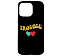 Where i go Trouble Follows Couple Coque pour iPhone 15 Pro Max