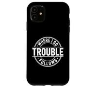 Where I Go Trouble Follows Funny Matching Couple Retro Coque pour iPhone 11
