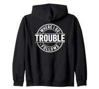 Where I Go Trouble Follows Funny Matching Couple Retro Sweat à Capuche