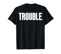 Where I Go Trouble Follows Matching Couple Tees for Him Her T-Shirt