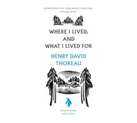 Where I Lived, and What I Lived For