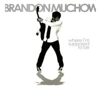 Where I M Supposed to Be [DE Import]