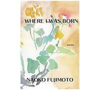 Where I Was Born