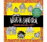 Where I'm Coming From: Selected Strips 1991-2005