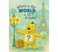 Where in the World is Eli? -Bonjour!